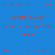 Entertainment (Dirty Projectors remix)