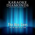 The Best Songs of The Bee Gees (Karaoke Version)