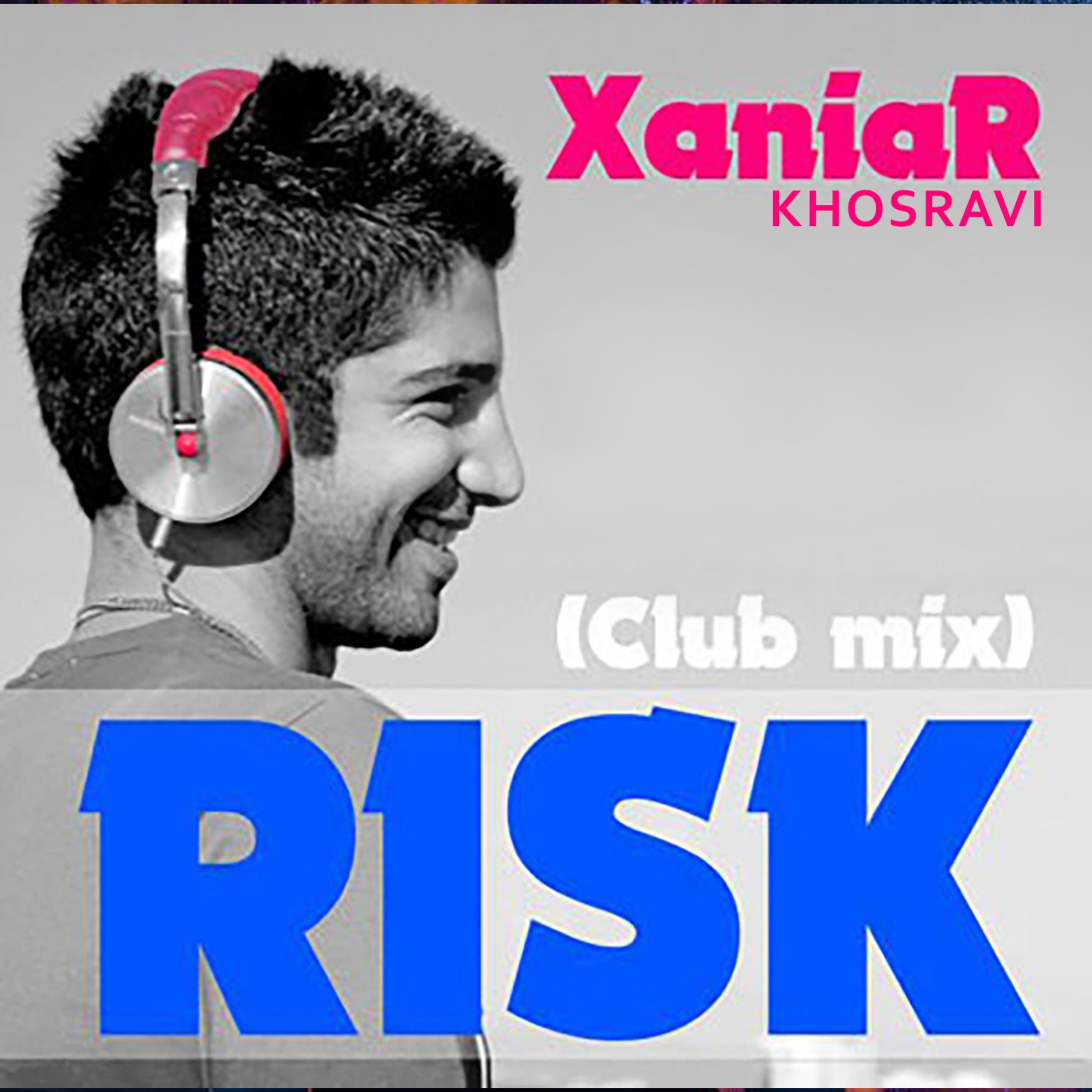 Risk (Club Mix)(Club Mix)