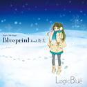 Logic Blue vol.2 ~Blueprint feat.茶太～专辑