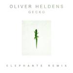 Gecko (Elephante Remix)专辑