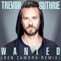 Wanted (Ben Zamora Remix)专辑