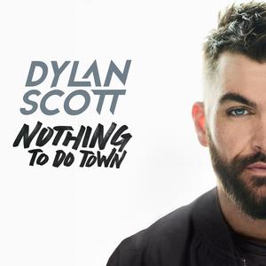 Nothing To Do Town - Dylan Scott (Karaoke) 带和声伴奏 （升3半音）