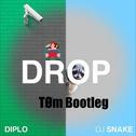 Drop (TØm Bootleg)专辑
