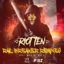 Rail Breaker Remix EP专辑