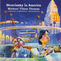 Stravinsky in America专辑