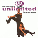Hits Unlimited (The very best of 2 Unlimited - The story so far)