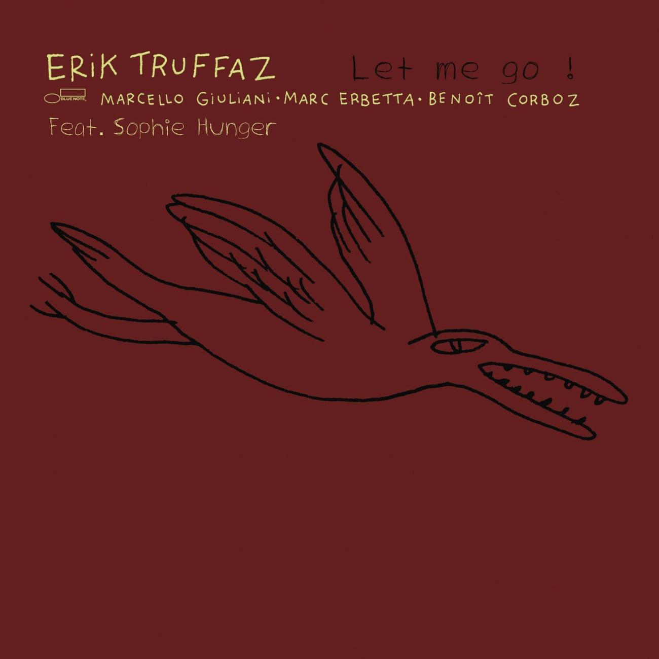 Let Me Go ! (Feat Sophie Hunger)