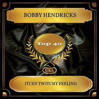 Itchy Twitchy Feeling - Bobby Hendricks (karaoke)