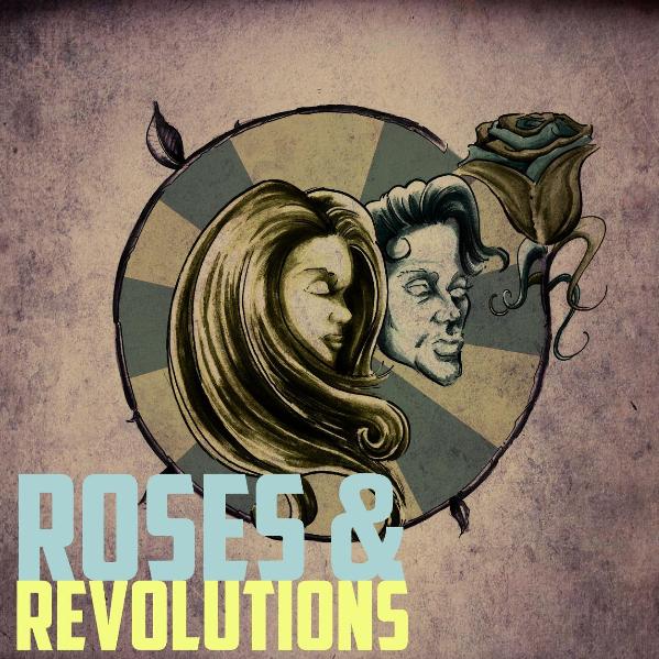 Roses & Revolutions-EP