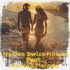 Mr Dee Swiss House - In the summer glow (feat. Aurora Melody) (Swiss Version)