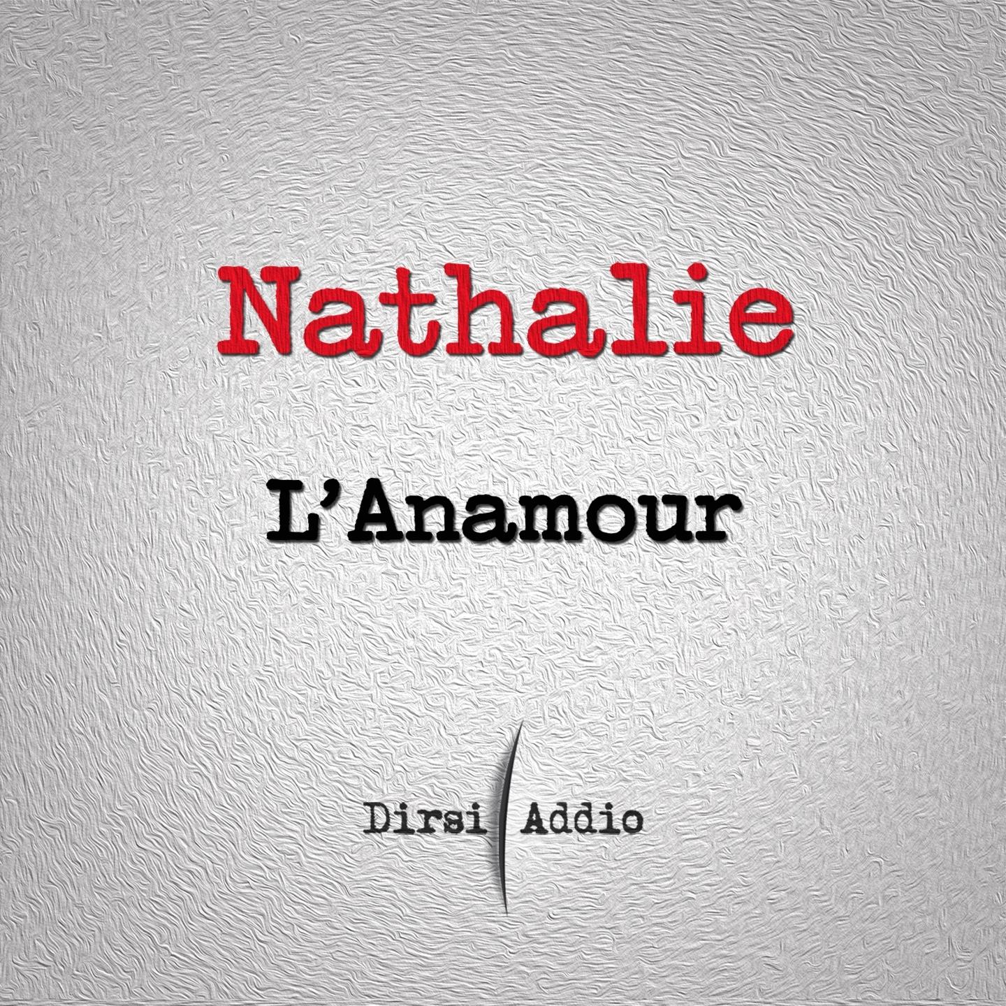 L'anamour (Dirsi addio)