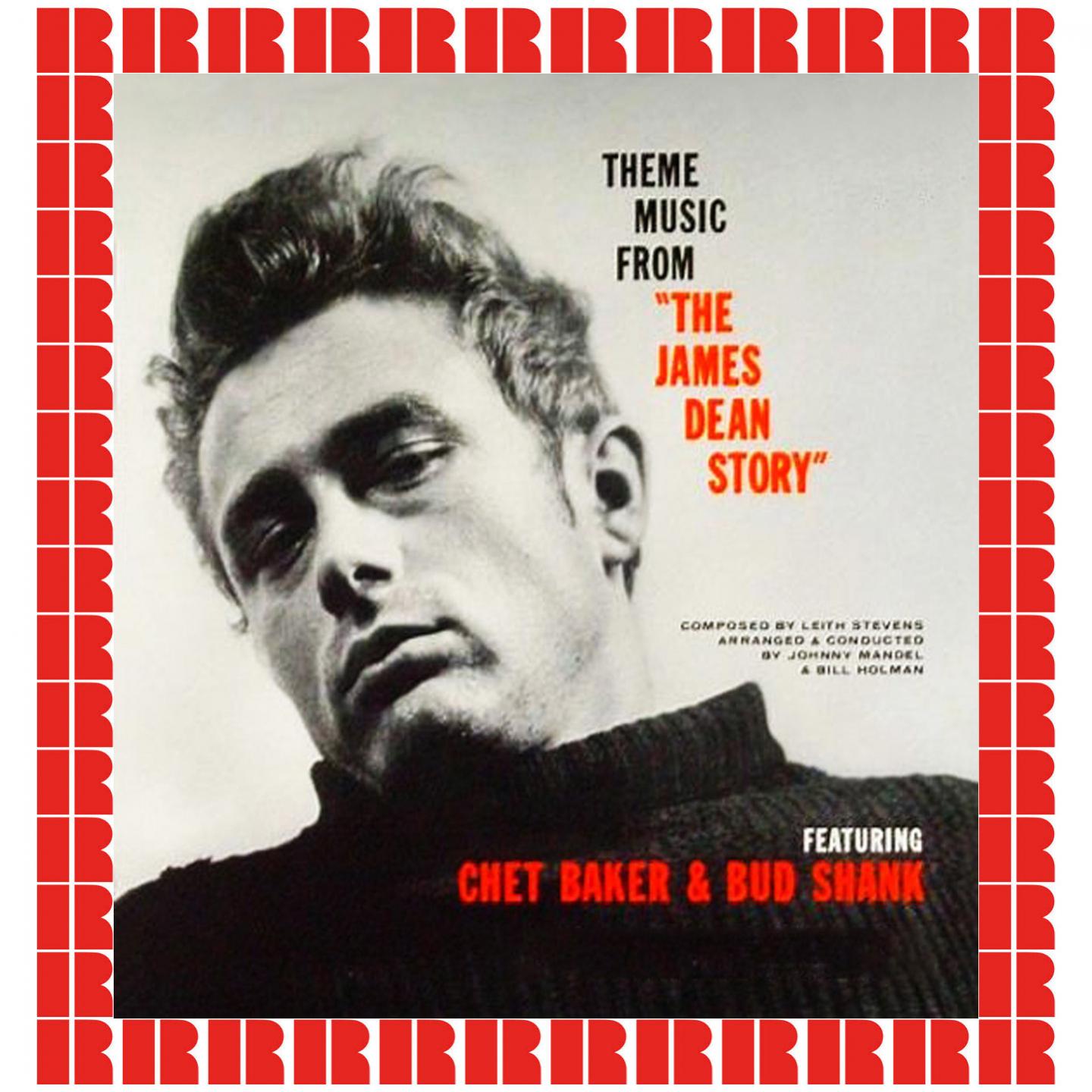 Theme Music From "The James Dean Story" (Hd Remastered Edition)专辑