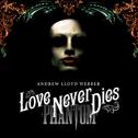Love Never Dies (Chinese Single)专辑