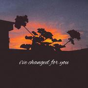 I've changed for you专辑
