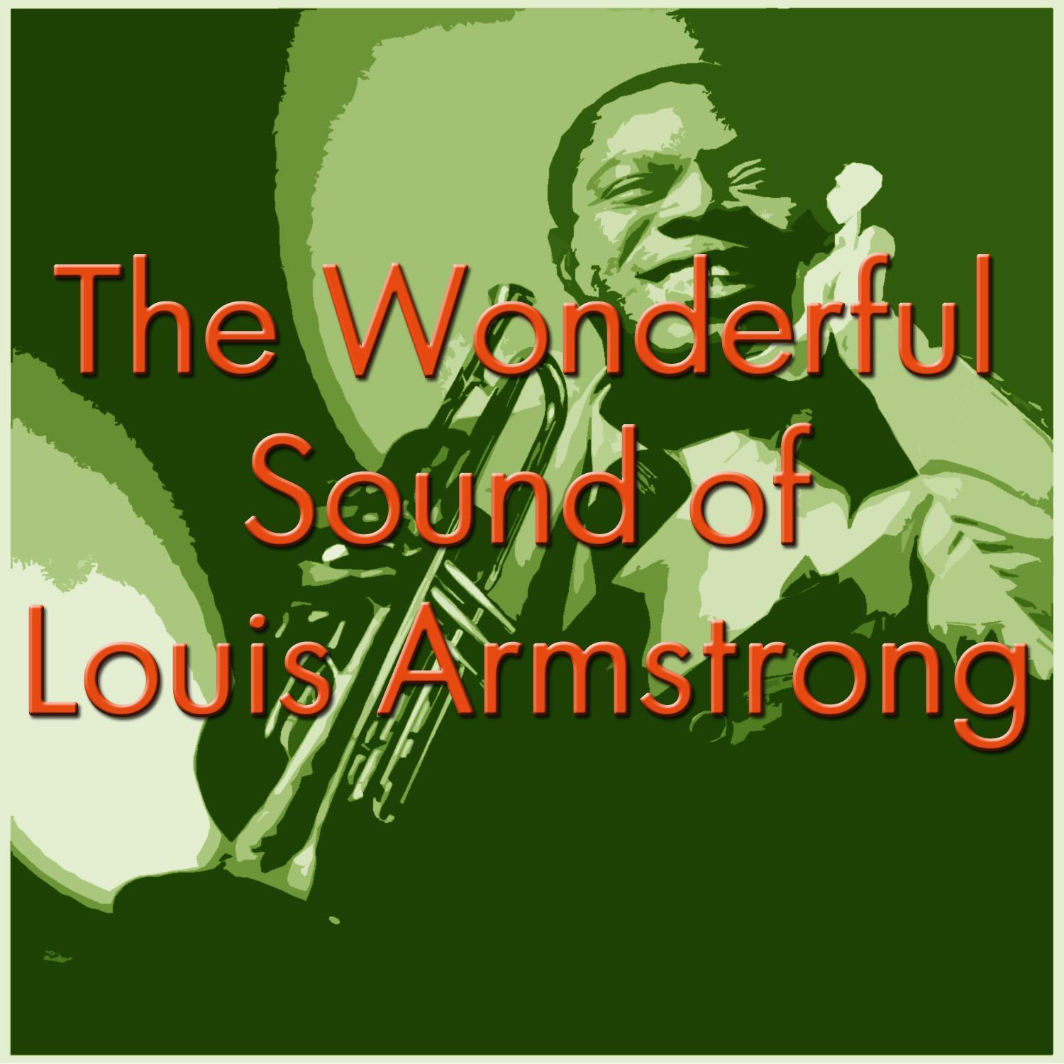 The Wonderful Sound of Louis Armstrong