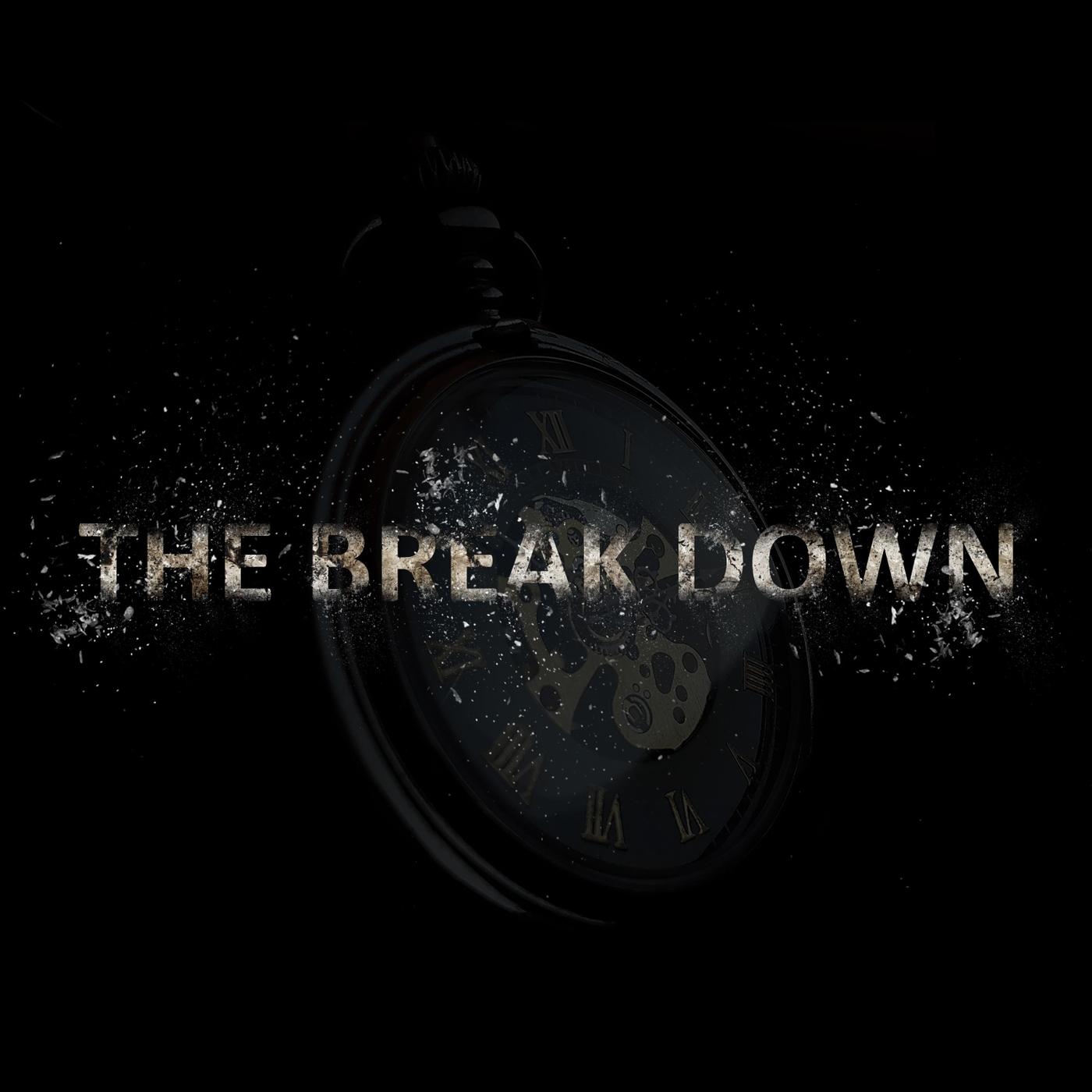 The Break Down (feat. Shiloh Dynasty)