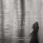 HOLD ME TIGHT专辑