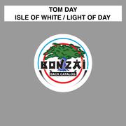 Isle Of White / Light Of Day