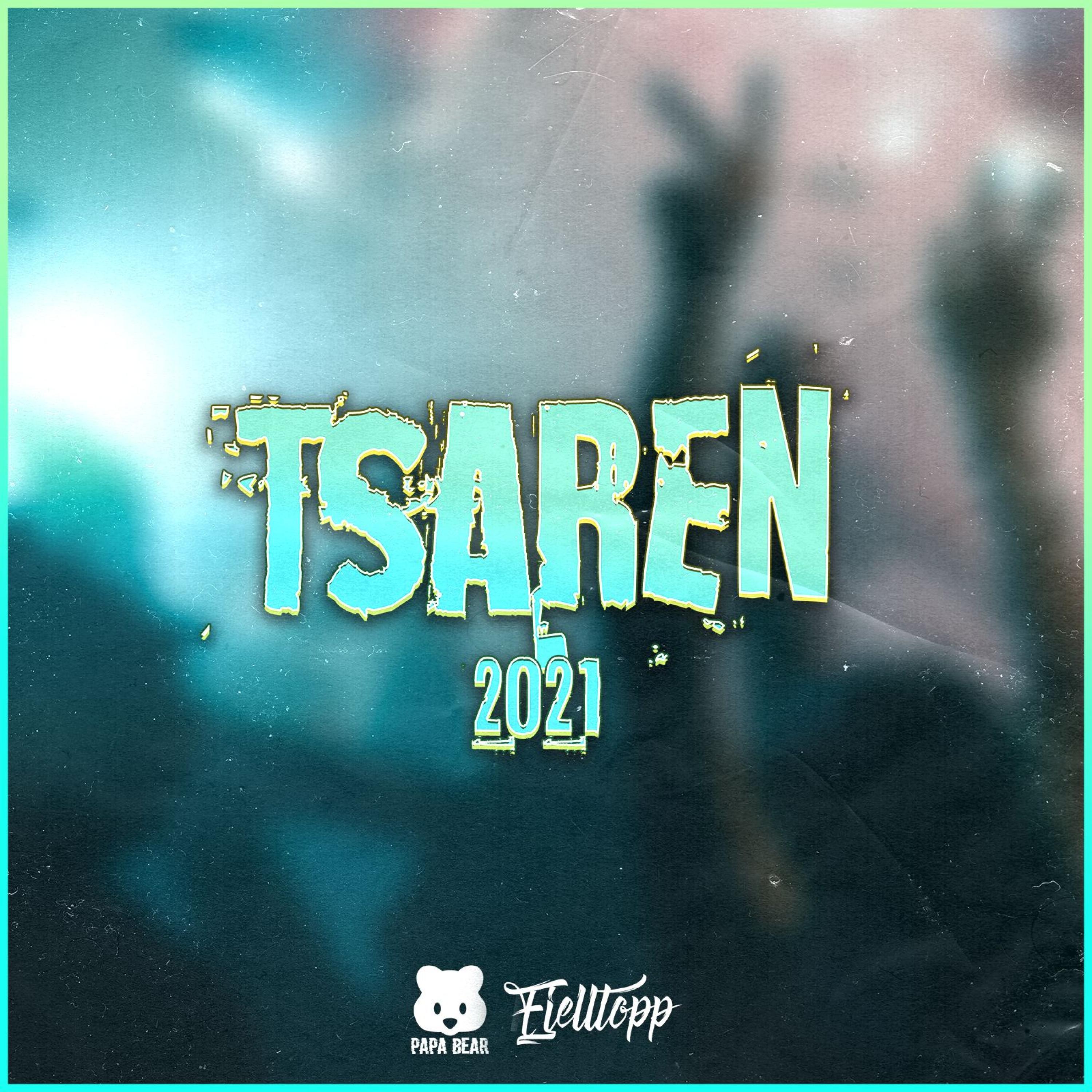 Tsaren 2021