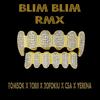 Tomsok - Blim Blim (Remix)