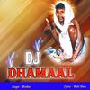 Roshni - DJ Dhamaal