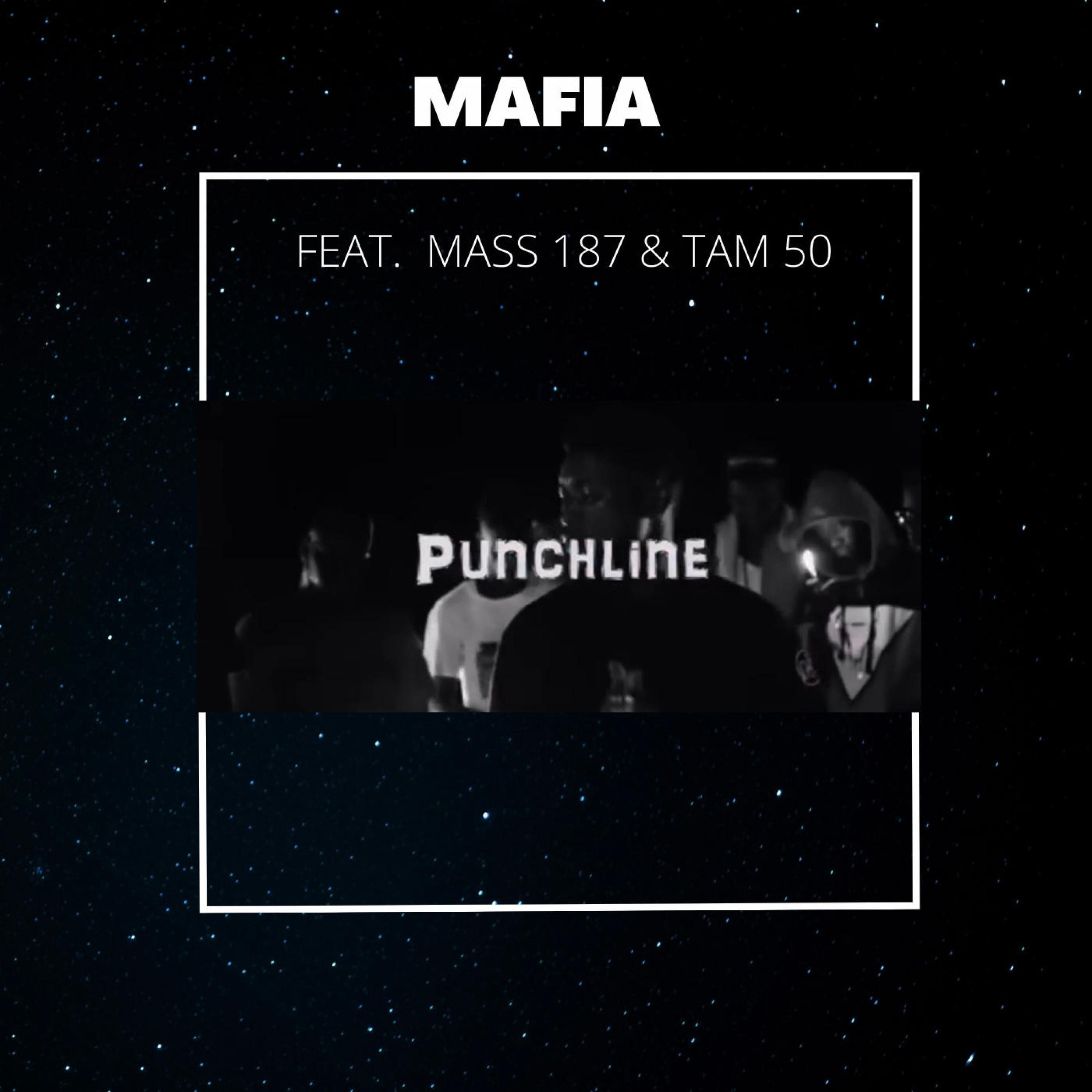 PUNCHLINE (feat. Mass 187 & Tam 50)