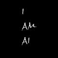 I AM AI