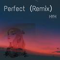 Perfect（Remix）专辑