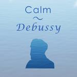 Calm Debussy专辑