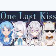 One Last Kiss