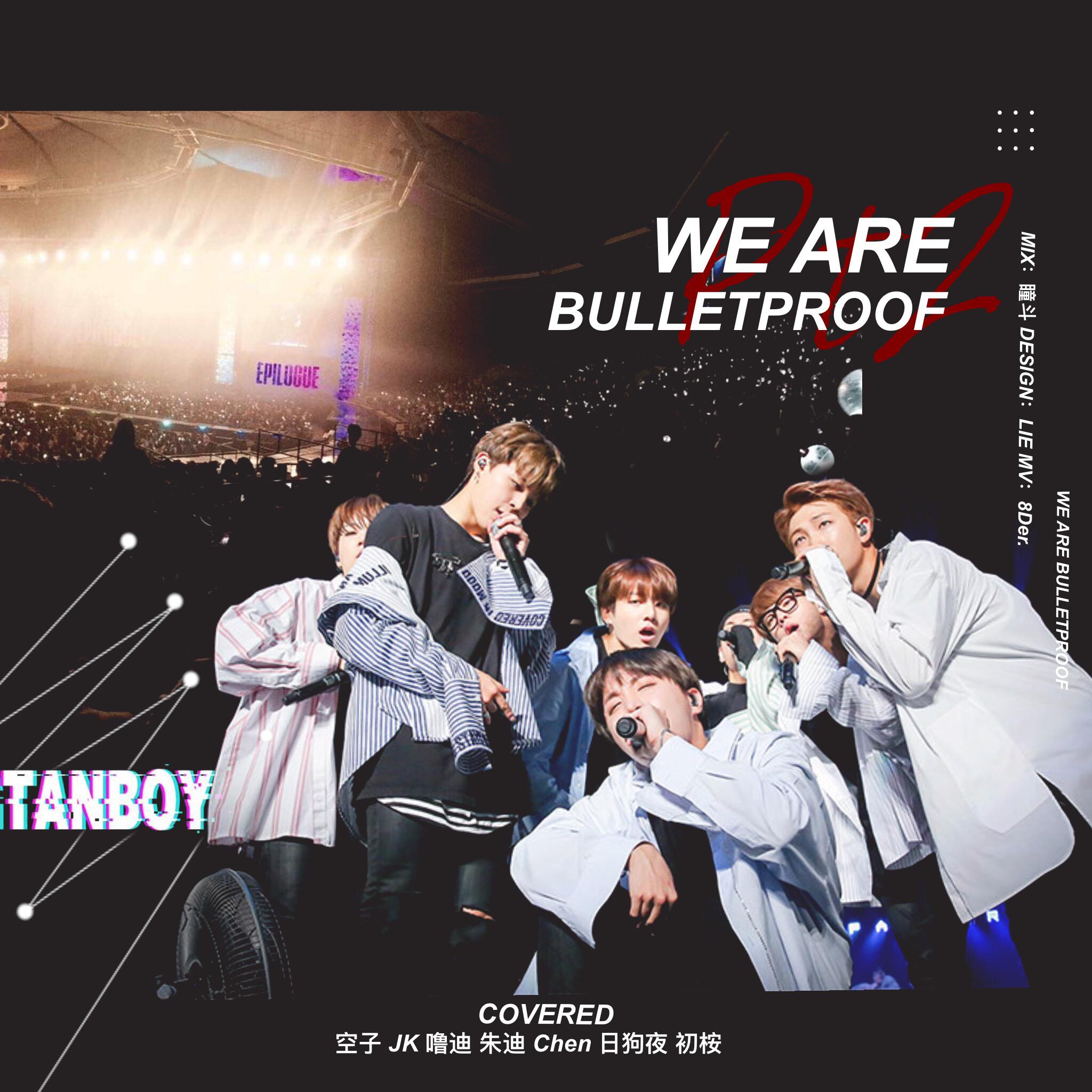 We Are Bulletproof Pt.2专辑