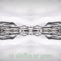 Eva - Tá Slóðin Er Grøn (feat. Eva)