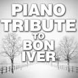 Piano Tribute to Bon Iver