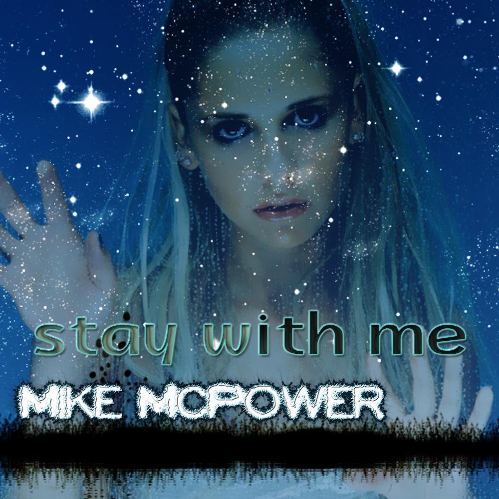 Mike Mcpower - Stay With Me (Extended Mix)