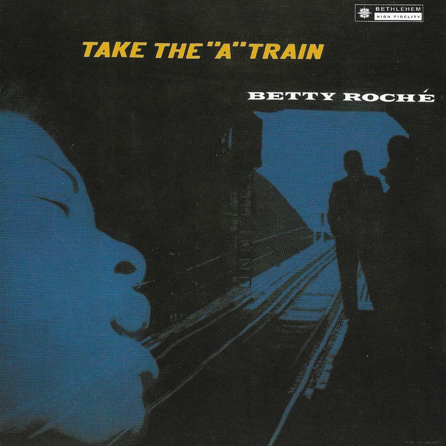 Take the "A" Train (2013 - Remaster)