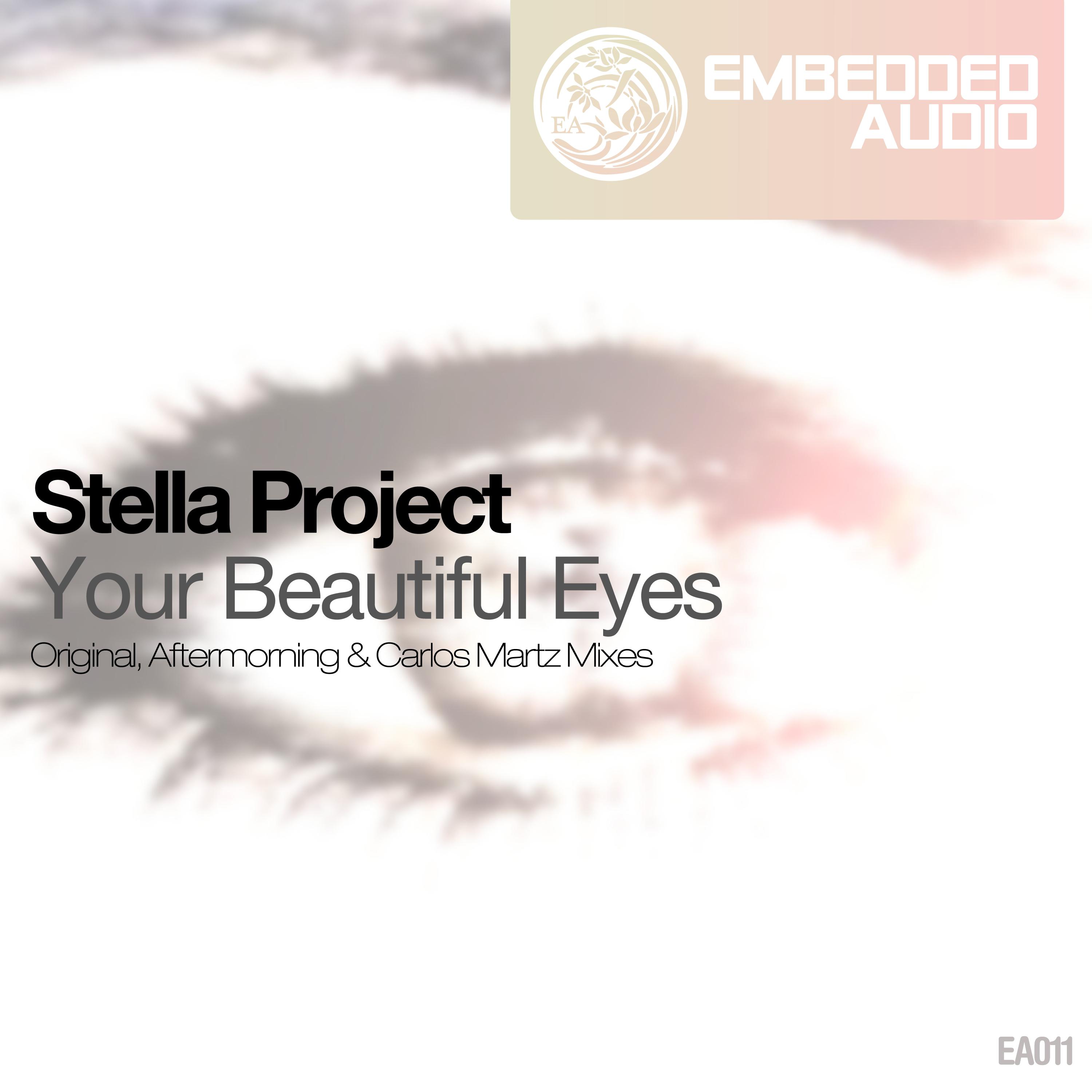 Stella Project - Your Beautiful Eyes (Carlos Martz Remix)