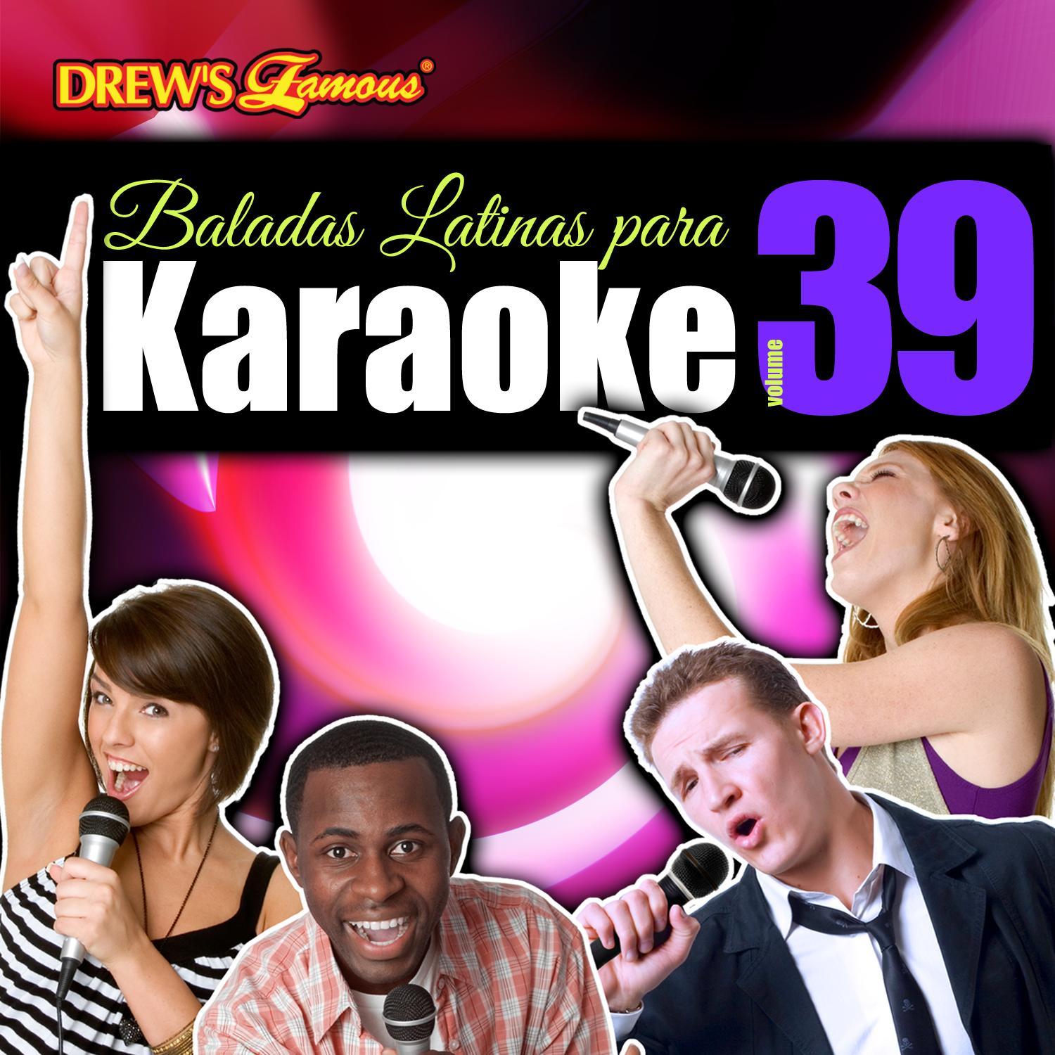 Baladas Latinas Para Karaoke, Vol. 39
