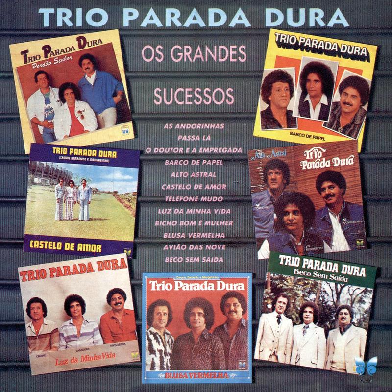 Trio Parada Dura trio parada dura