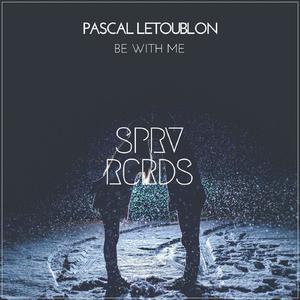 Pascal Letoublon - Be With Me （降7半音）