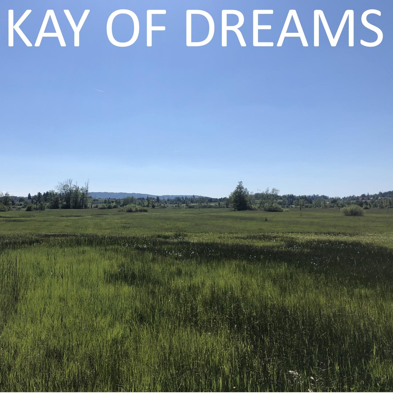 Kay of Dreams