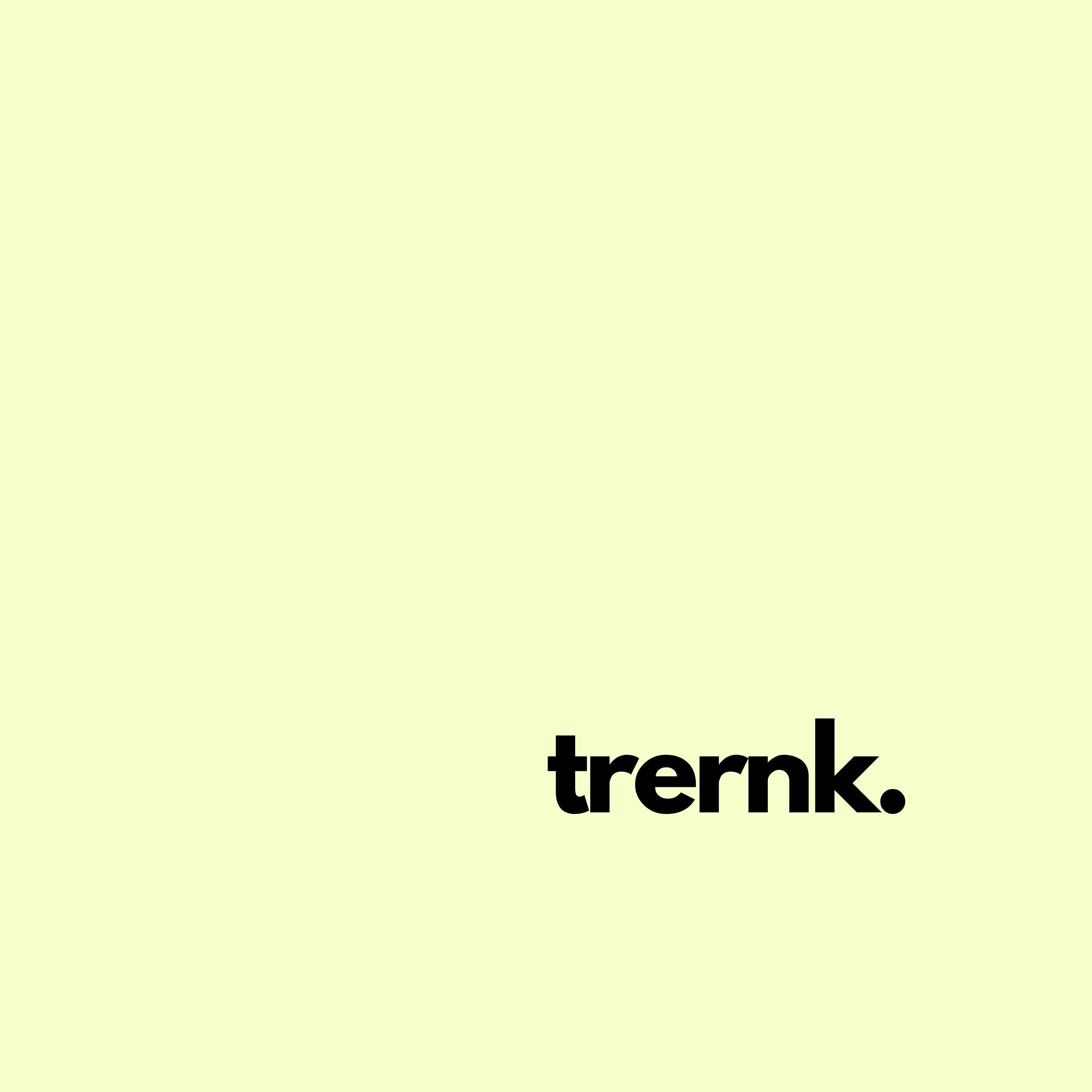Trernk
