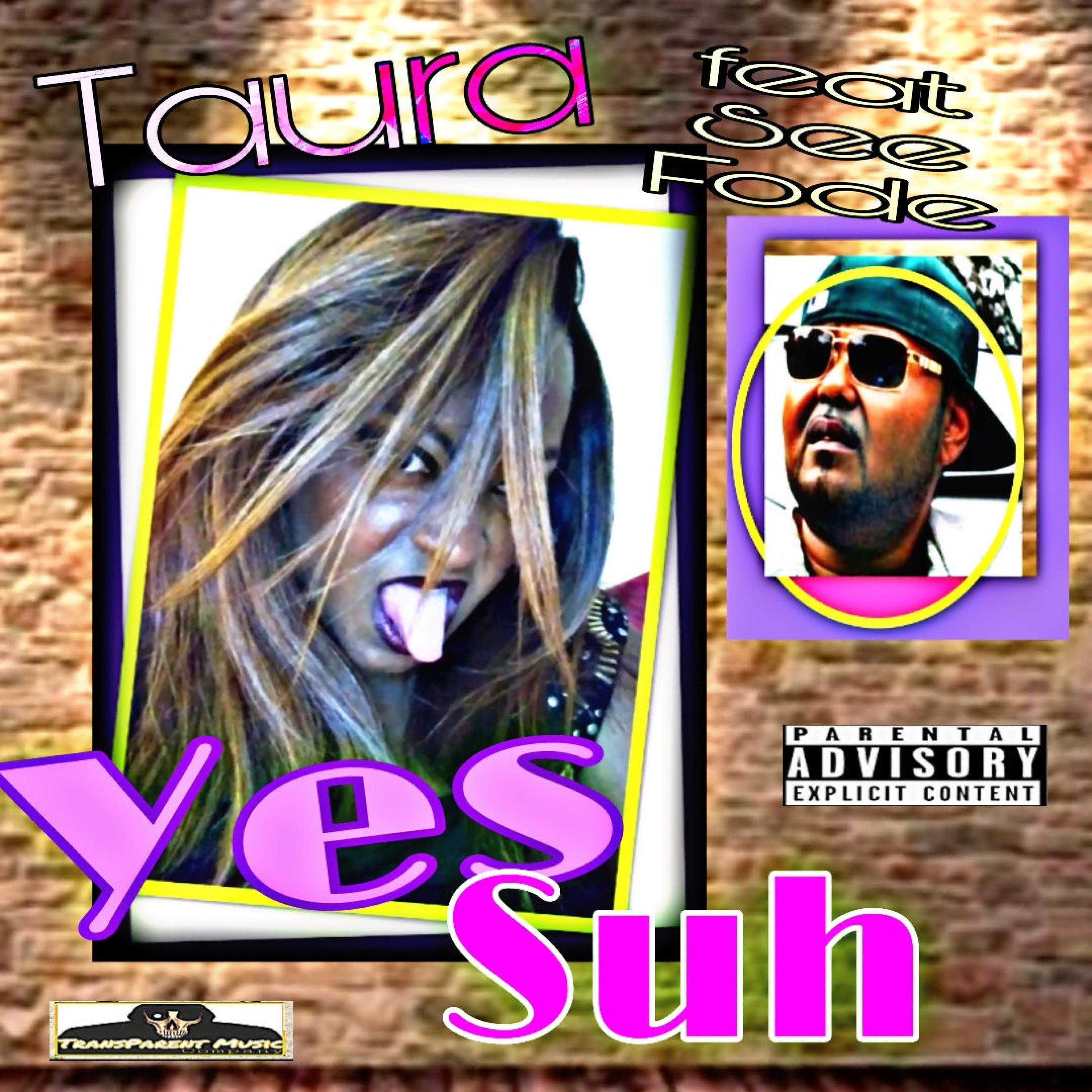 Yes Suh (feat. See Fode)