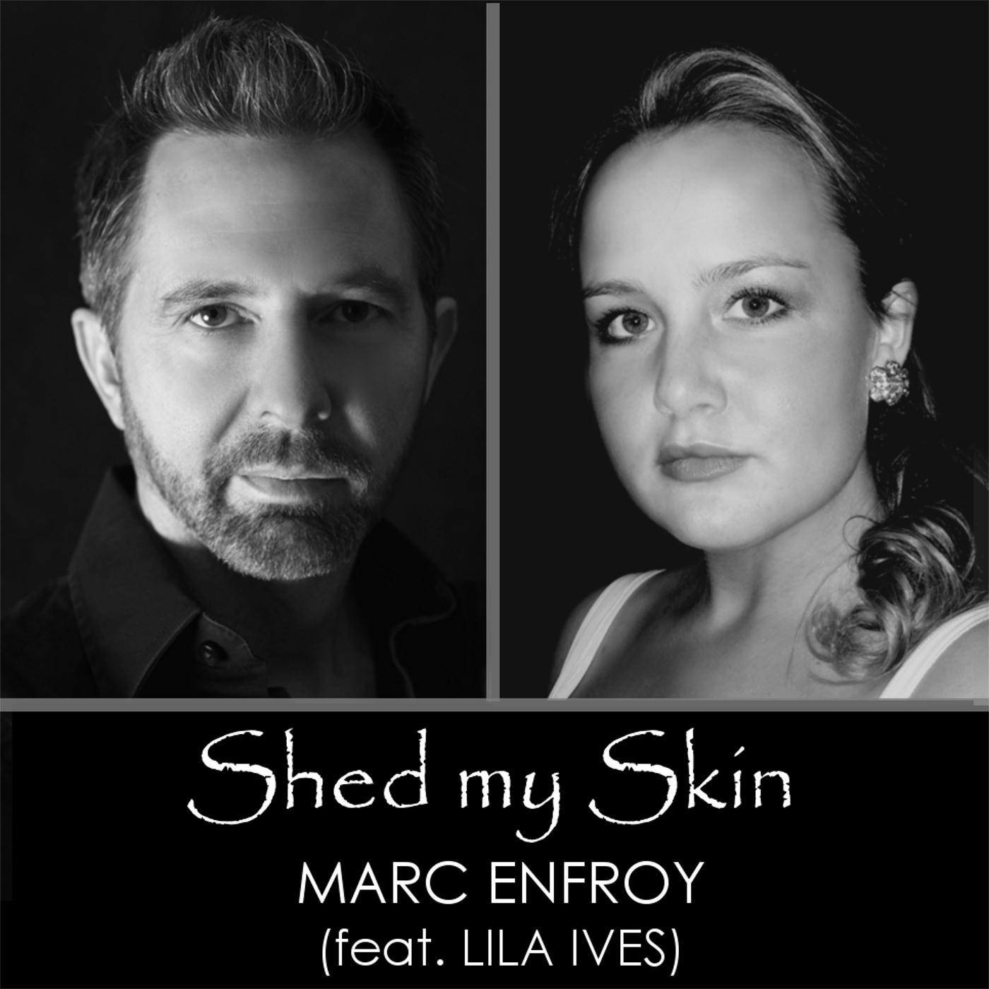 Shed My Skin (feat. Lila Ives)