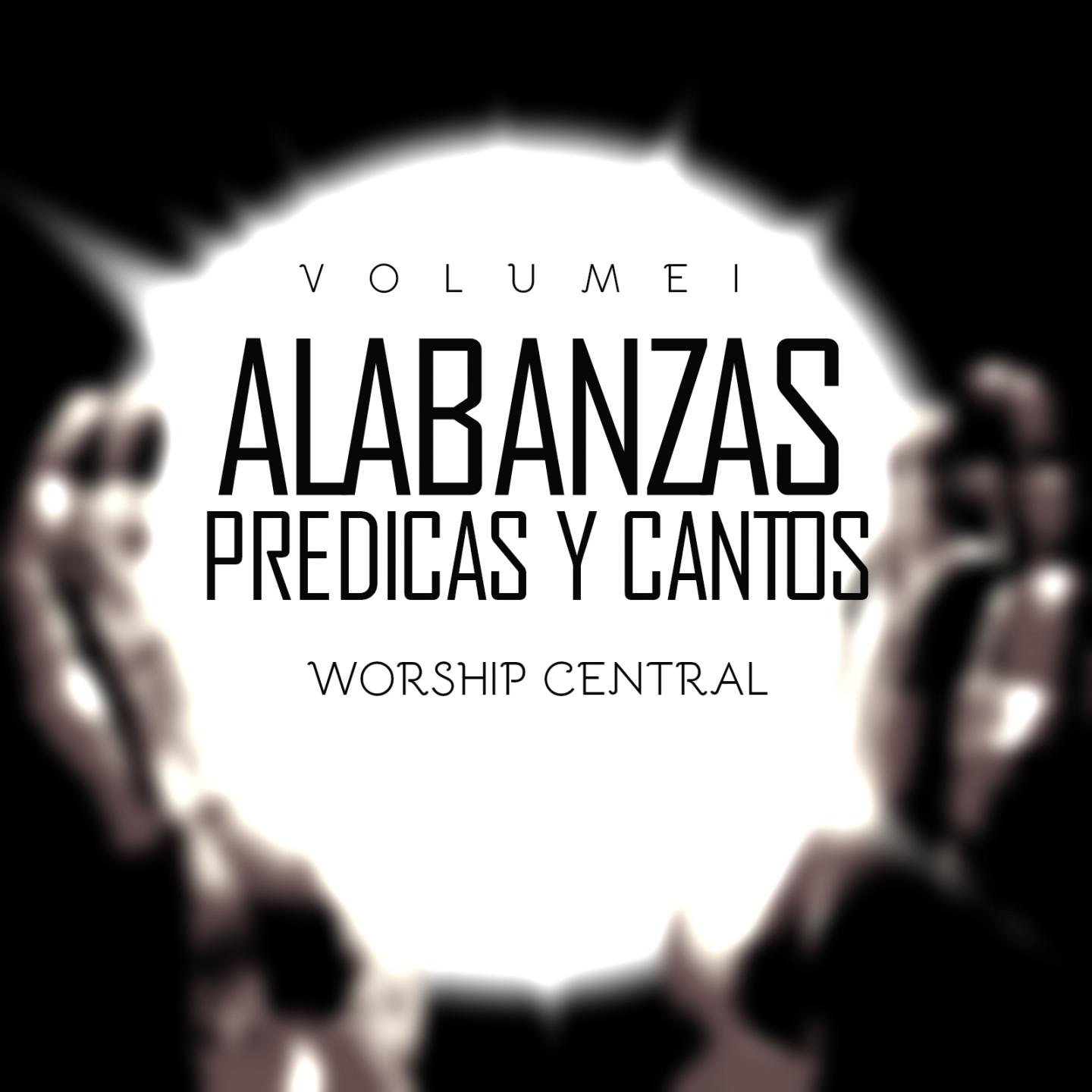 Alabanzas Predicas y Cantos, Vol. 1