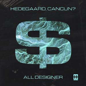 Hedegaard CANCUN - All Designer 伴奏 （降3半音）