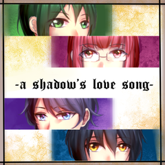 a shadow's love song