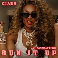Ciara Ft Bossman Dlow - Run It Up (Ck Intro - Clean) 77