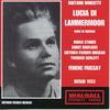 Theodor Schlott - Lucia di Lammermoor (Sung in German), Act III: Aus dem Zimmer, wohin Lucia