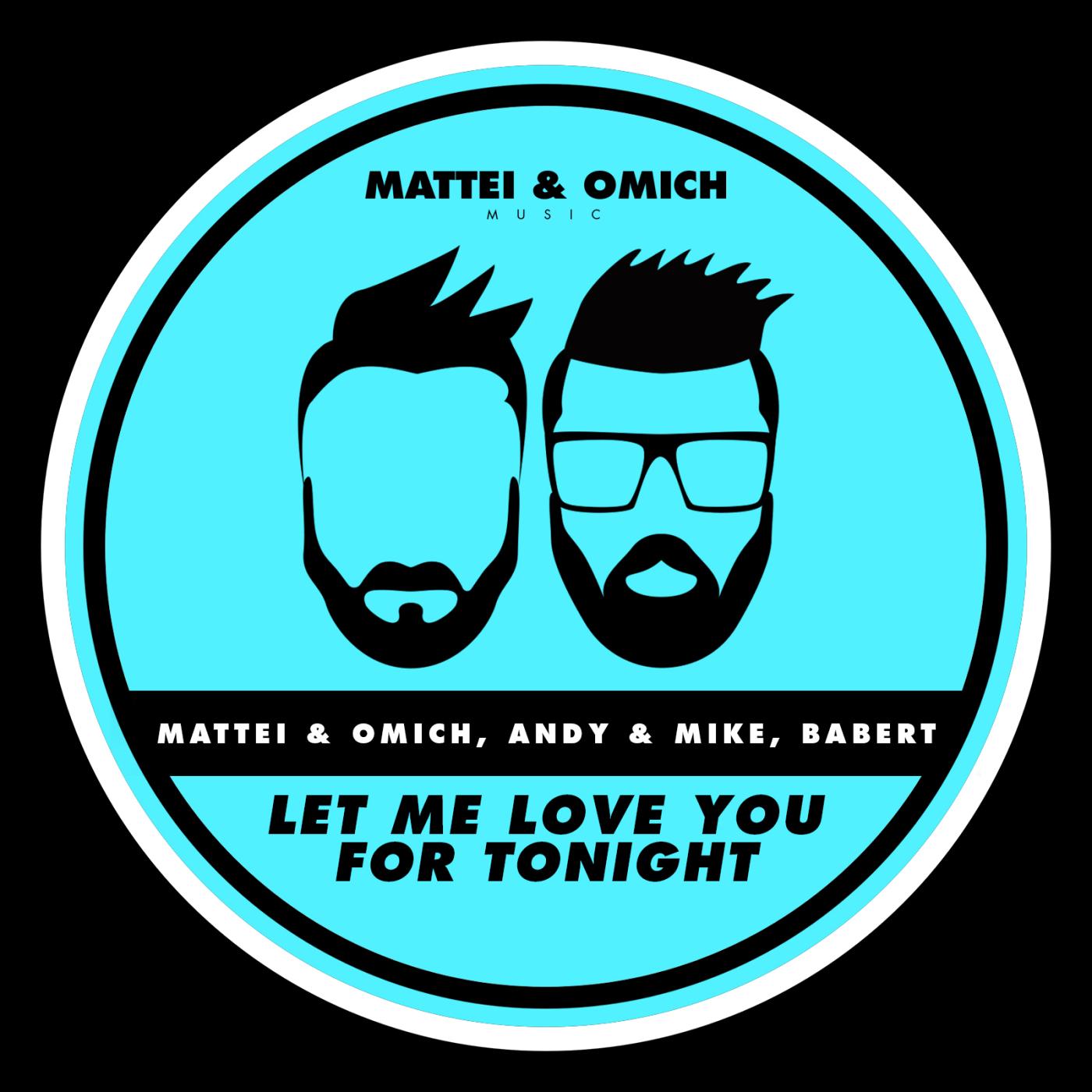 Let Me Love You For Tonight (Radio Mix)